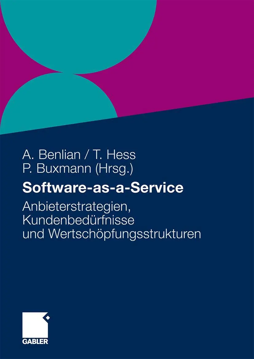 Cover: 9783834922366 | Software-as-a-Service | Peter Buxmann (u. a.) | Taschenbuch | 278 S.