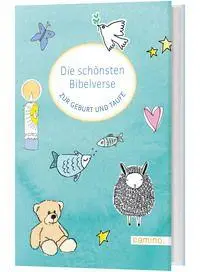 Cover: 9783961572366 | Die schönsten Bibelverse zur Geburt und Taufe | Camino | Buch | 112 S.