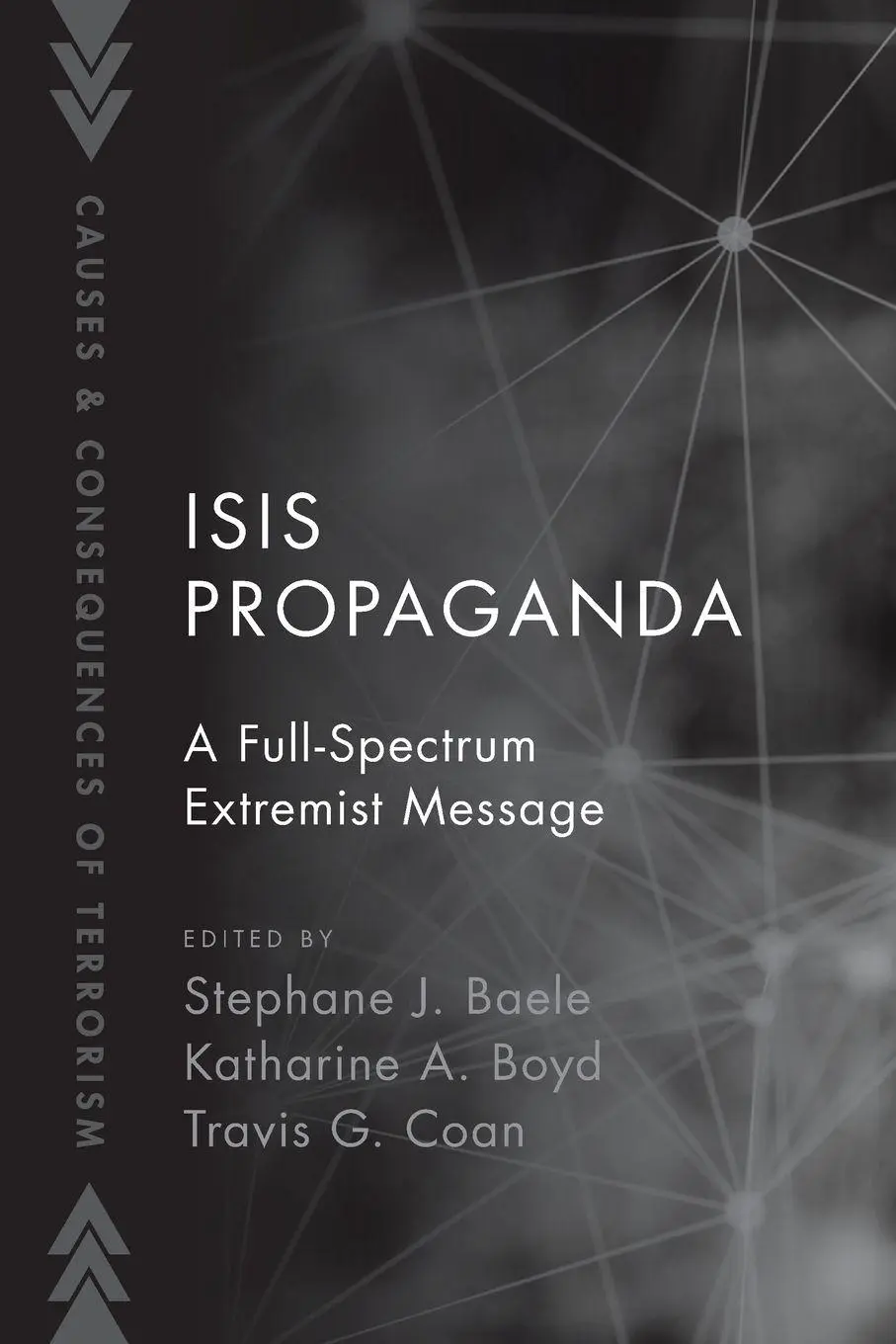 Cover: 9780190932466 | Isis Propaganda | A Full-Spectrum Extremist Message | Baele (u. a.)