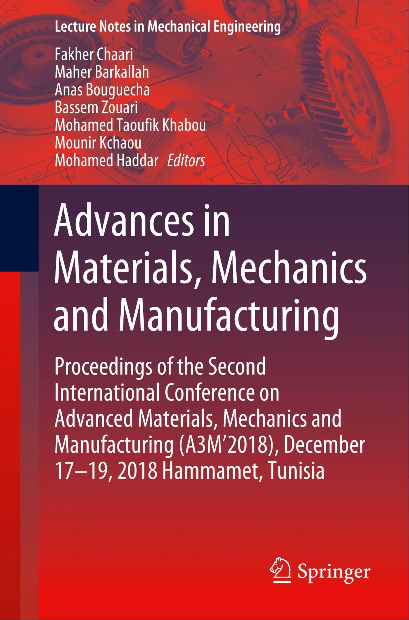 Cover: 9783030242466 | Advances in Materials, Mechanics and Manufacturing | Chaari (u. a.)