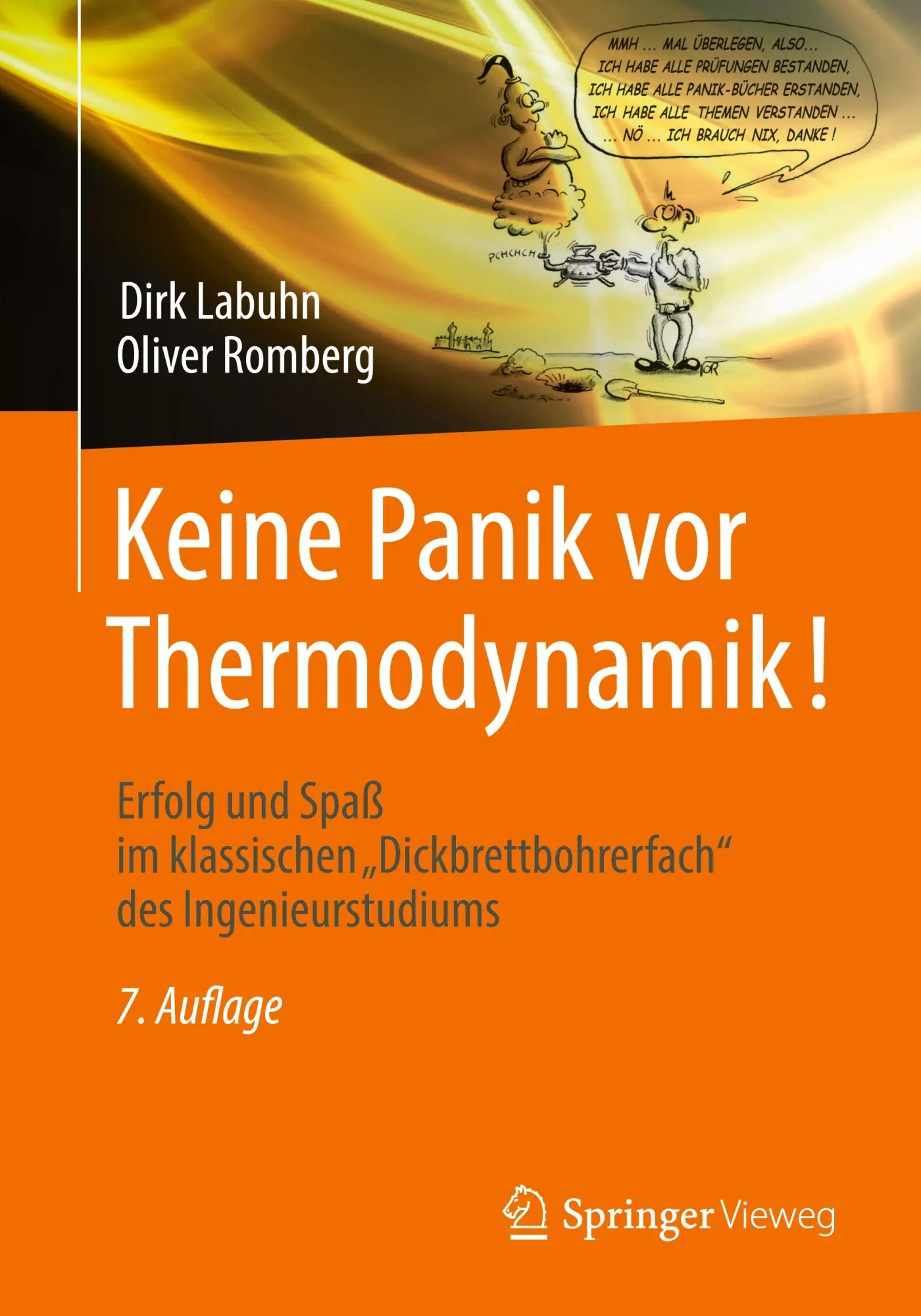 Cover: 9783658482466 | Keine Panik vor Thermodynamik! | Dirk Labuhn (u. a.) | Taschenbuch Cover: 9783658482466 | Keine Panik vor Thermodynamik! | Dirk Labuhn (u. a.) | Taschenbuch
