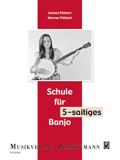 Cover: 9790010802466 | Schule für Banjo (5saitig) | Banjo (5-saitig)., Dt/engl/frz | Pöhlert