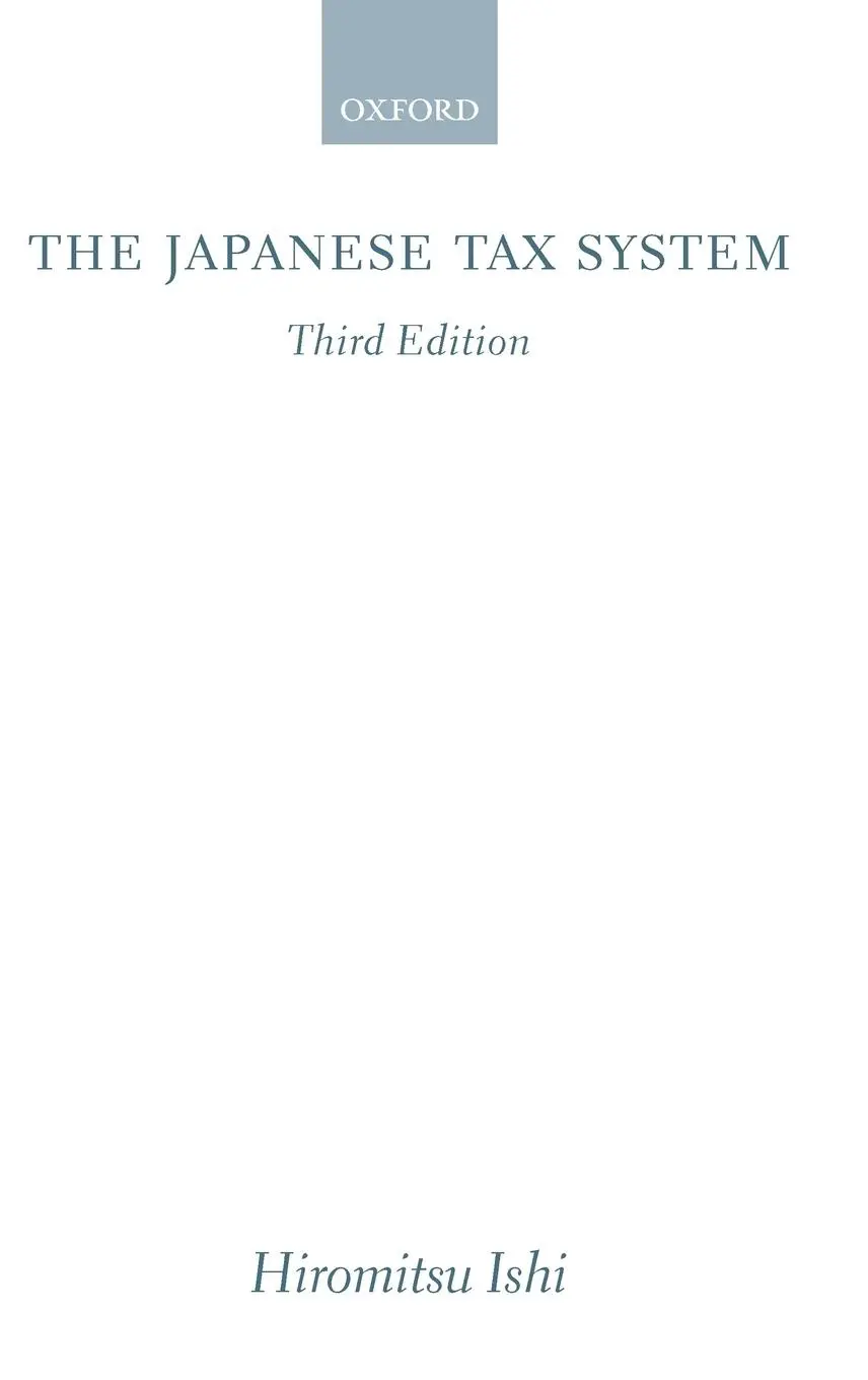 Cover: 9780199242566 | The Japanese Tax System | Hiromitsu Ishi | Buch | Gebunden | Englisch