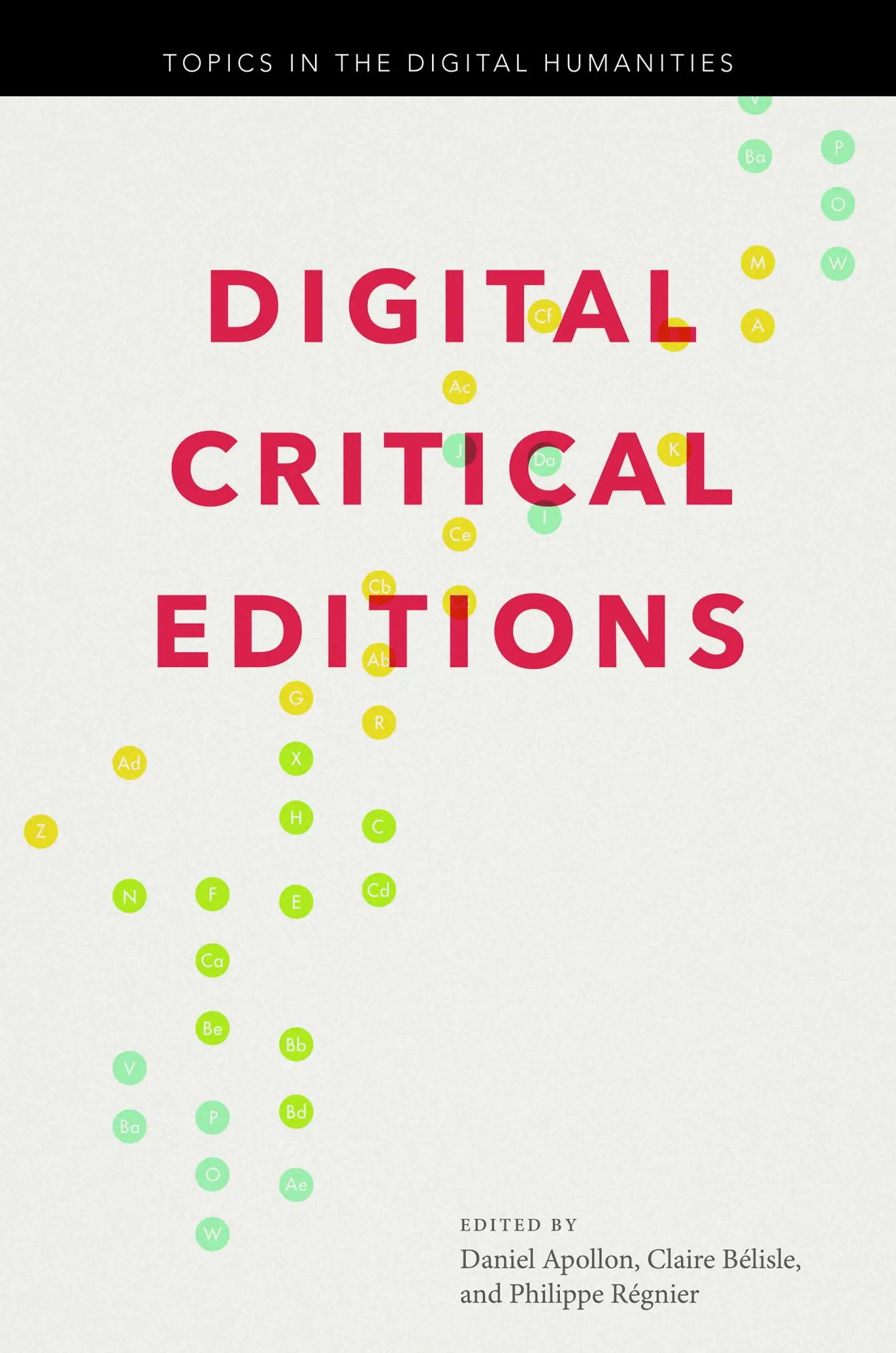 Cover: 9780252082566 | Digital Critical Editions | Daniel Apollon (u. a.) | Taschenbuch