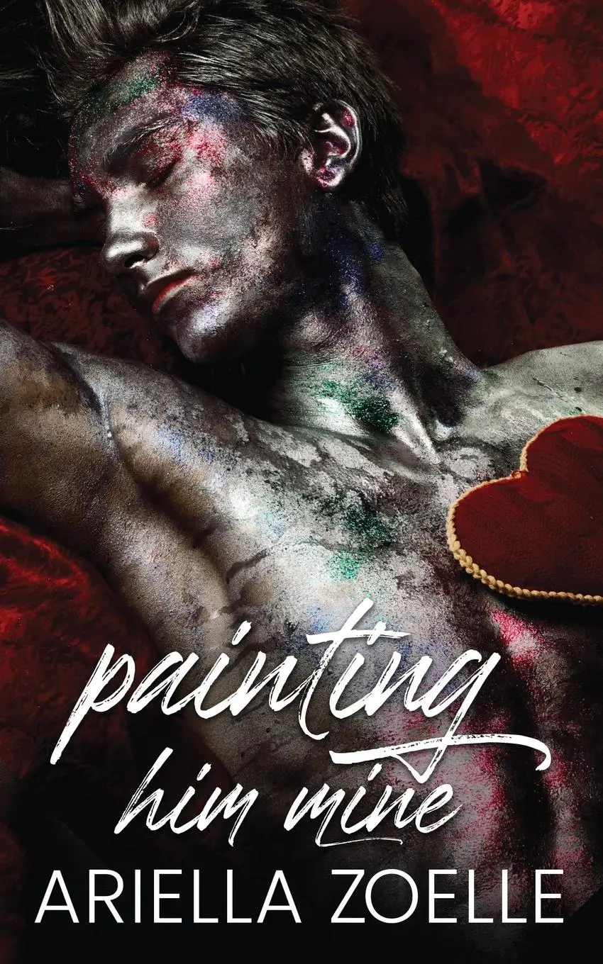 Cover: 9781954202566 | Painting Him Mine | An MM Standalone Novella | Ariella Zoelle | Buch