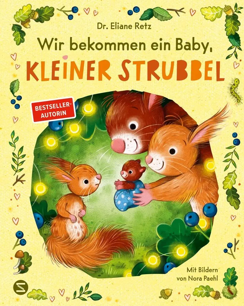 Cover: 9783505152566 | Wir bekommen ein Baby, kleiner Strubbel | Eliane Retz | Buch | 32 S.