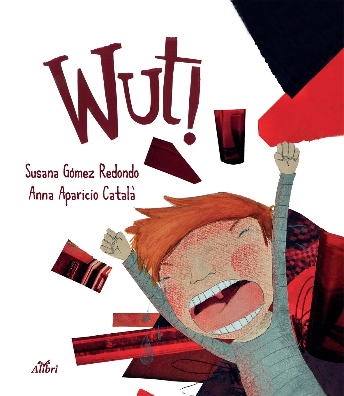 Cover: 9783865692566 | Wut | Susana Gómez Redondo | Taschenbuch | 36 S. | Deutsch | 2017
