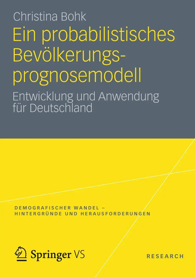 Cover: 9783531192666 | Ein probabilistisches Bevölkerungsprognosemodell | Christina Bohk