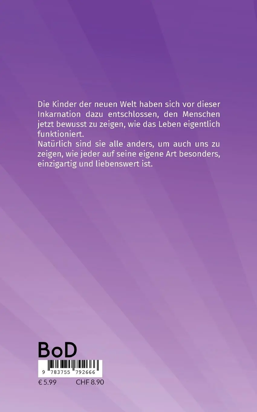 Rückseite: 9783755792666 | Die Kinder der neuen Welt | Wir dürfen von ihnen lernen | Anna Martens