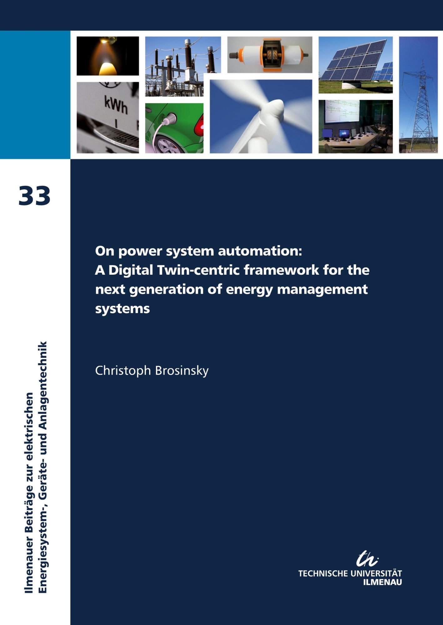 Cover: 9783863602666 | On power system automation: A Digital Twin-centric framework for...