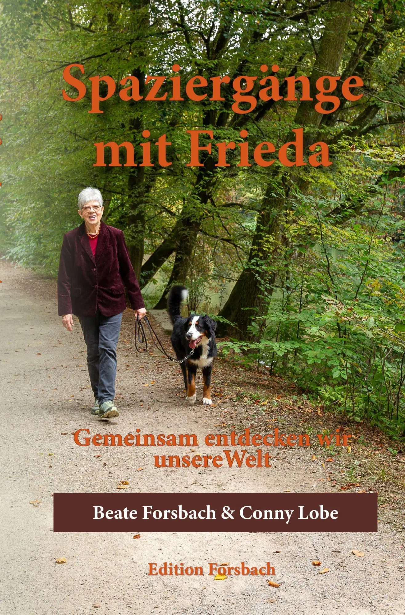 Cover: 9783959042666 | Spaziergänge mit Frieda | Gemeinsam entdecken wir unsere Welt | Buch