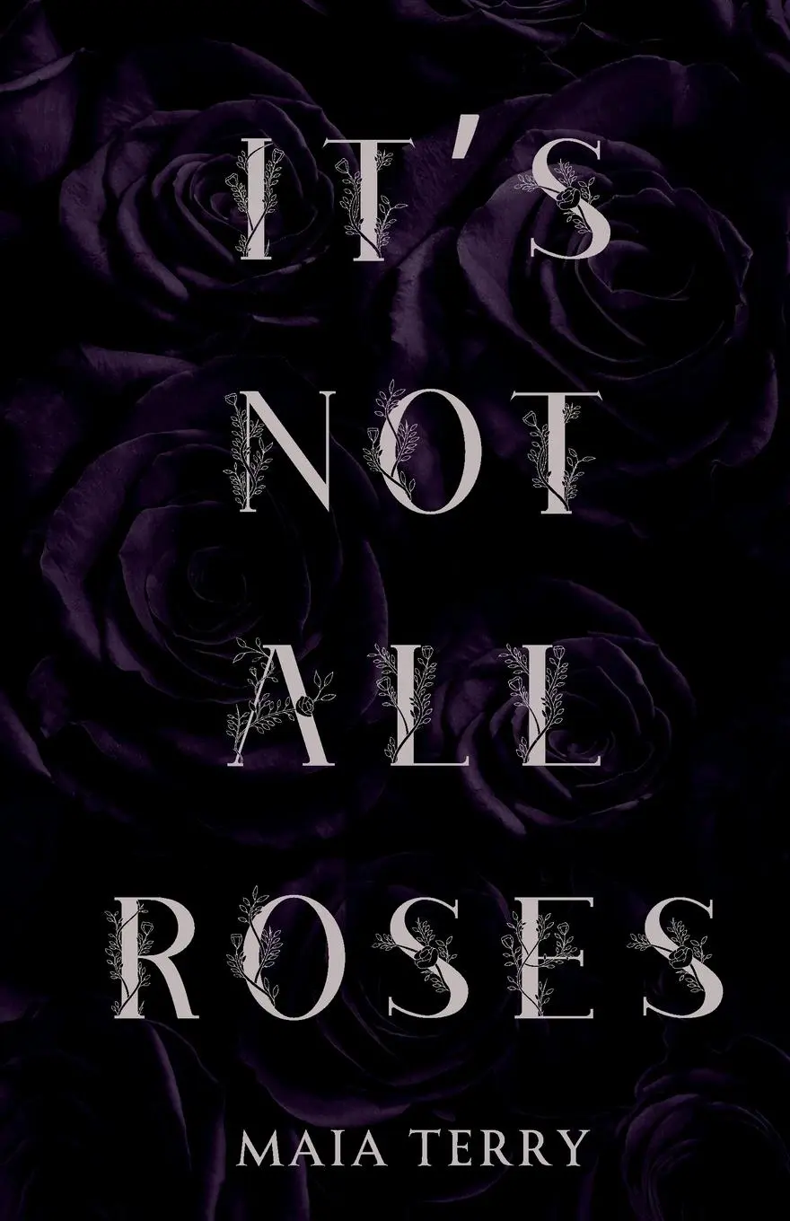 Cover: 9798868902666 | It's Not All Roses | Maia Terry | Taschenbuch | Englisch | 2023