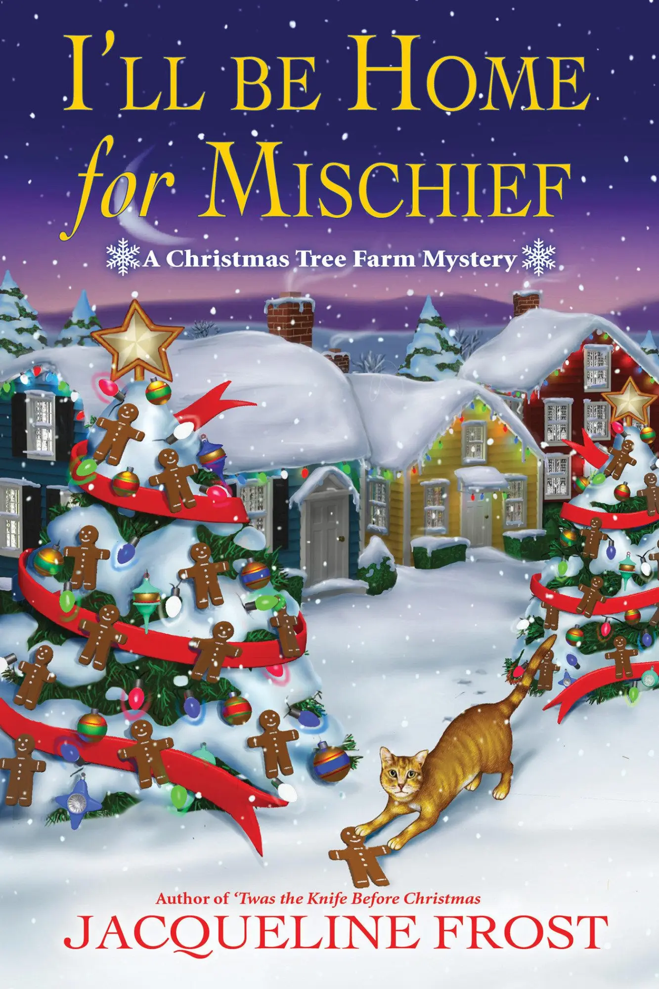 Cover: 9798892422666 | I'll Be Home for Mischief | A Christmas Tree Farm Mystery | Frost