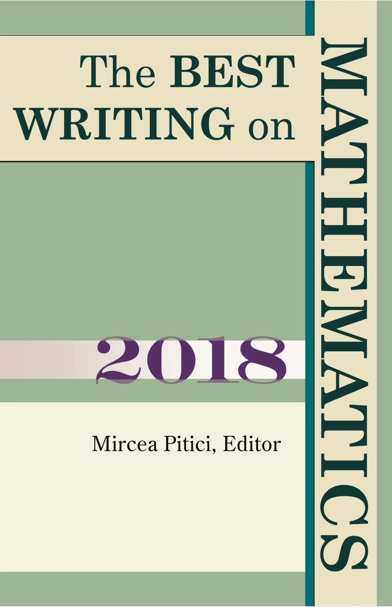 Cover: 9780691182766 | The Best Writing on Mathematics 2018 | Mircea Pitici | Taschenbuch