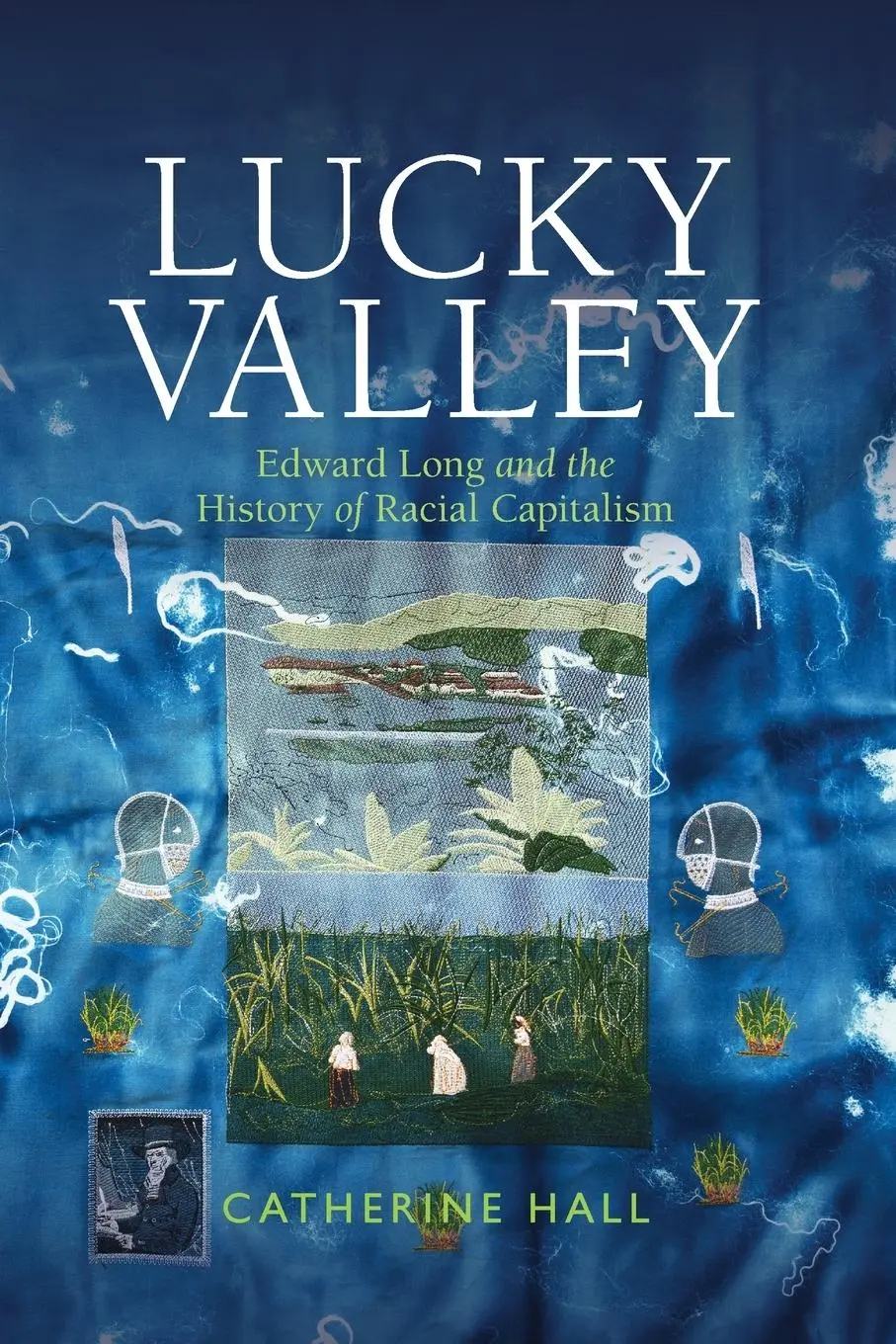 Cover: 9781009102766 | Lucky Valley | Catherine Hall | Taschenbuch | Englisch | 2025