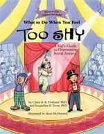 Cover: 9781433822766 | What to Do When You Feel Too Shy | Claire A. B. Freeland (u. a.)