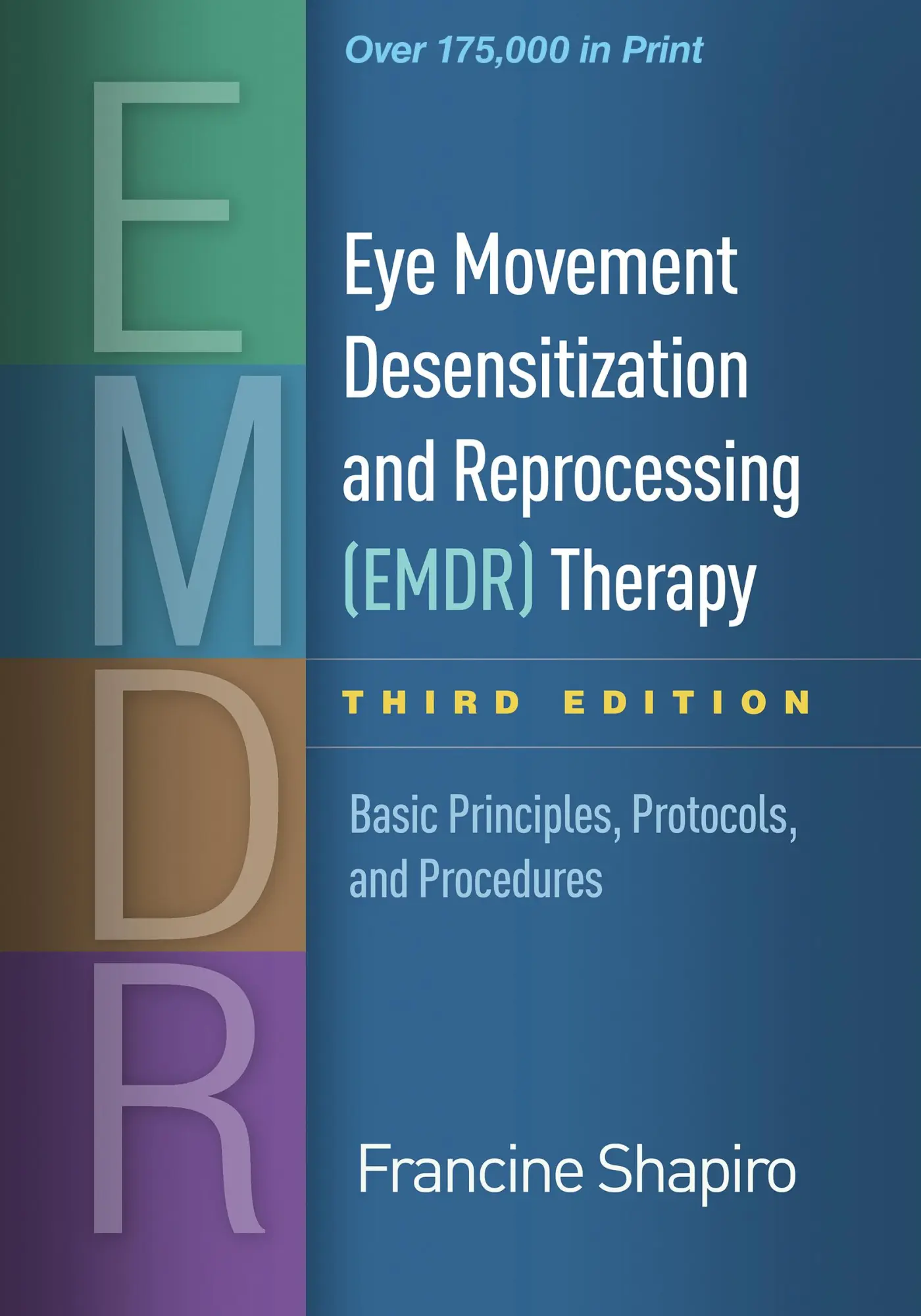 Cover: 9781462532766 | Eye Movement Desensitization and Reprocessing (Emdr) Therapy | Shapiro