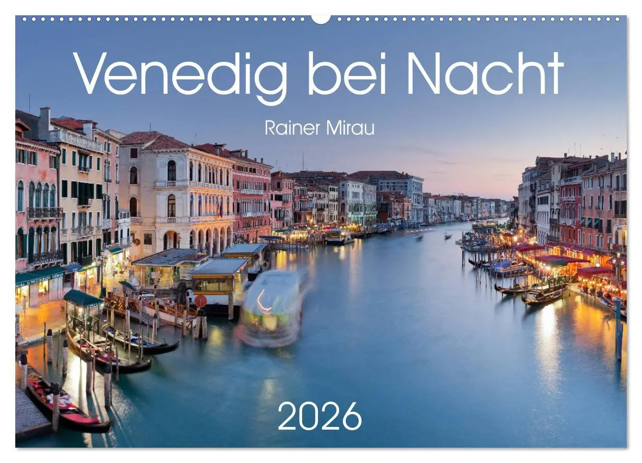Cover: 9783516022766 | Venedig bei Nacht 2026 (Wandkalender 2026 DIN A2 quer), CALVENDO...