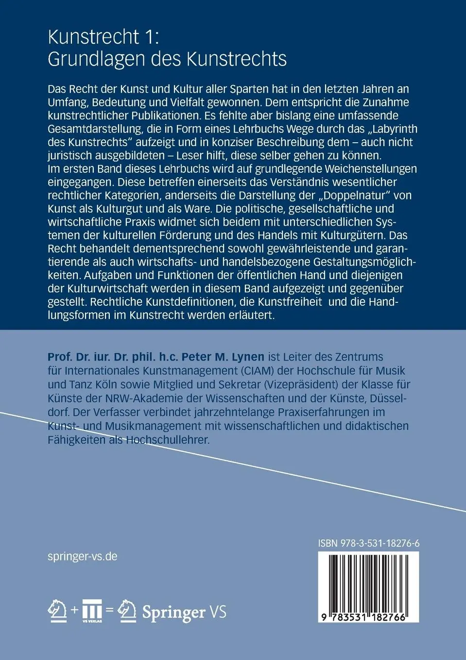 Rückseite: 9783531182766 | Kunstrecht 1: Grundlagen des Kunstrechts | Peter M. Lynen | Buch