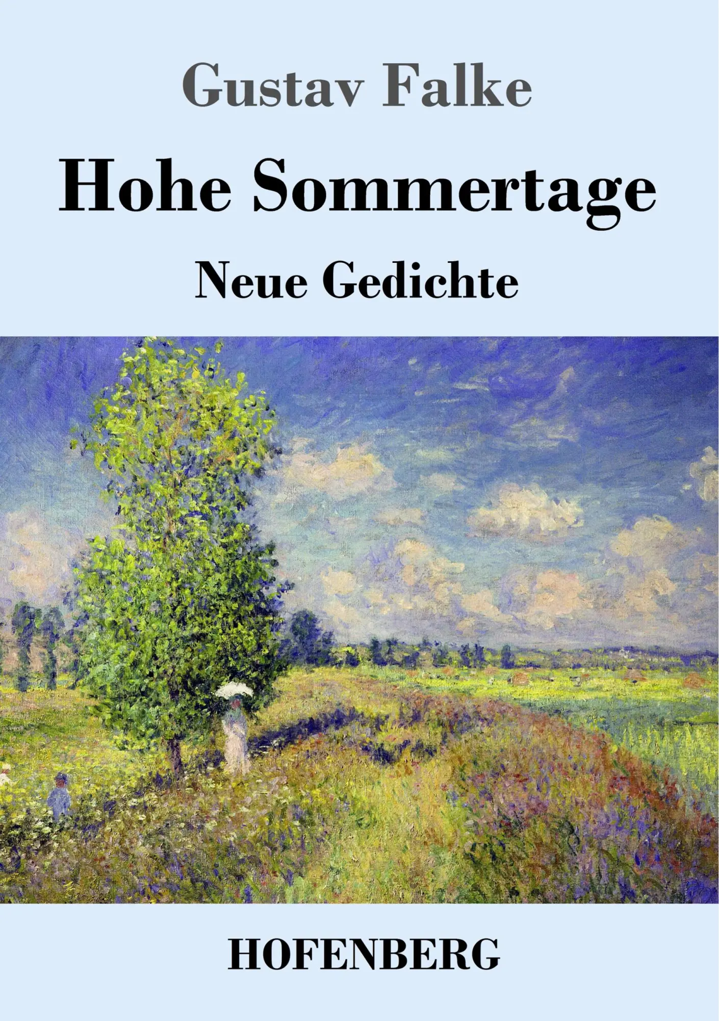 Cover: 9783743732766 | Hohe Sommertage | Neue Gedichte | Gustav Falke | Taschenbuch | 112 S.