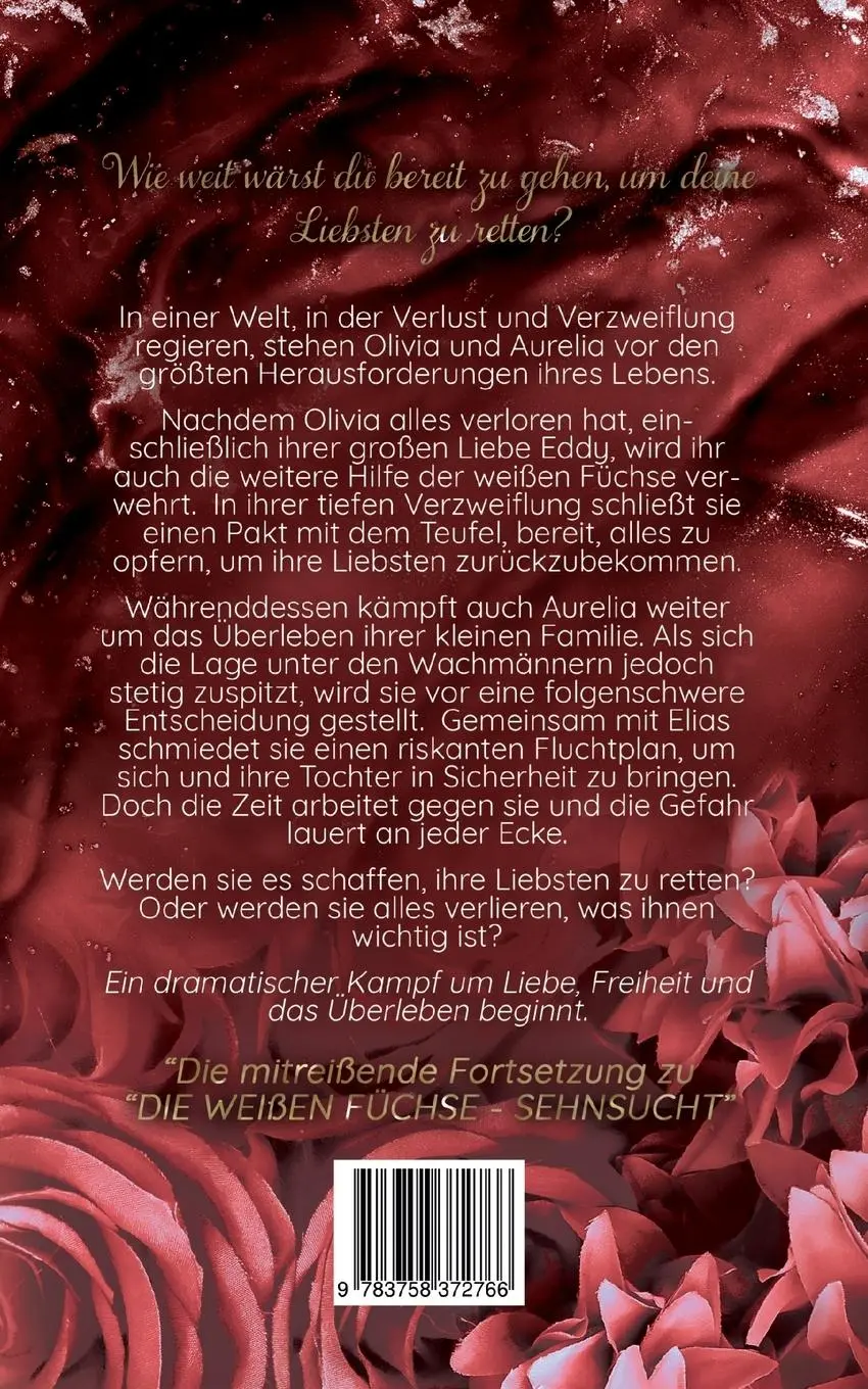 Rückseite: 9783758372766 | Die weißen Füchse | Verrat | Lidia Just | Taschenbuch | Paperback