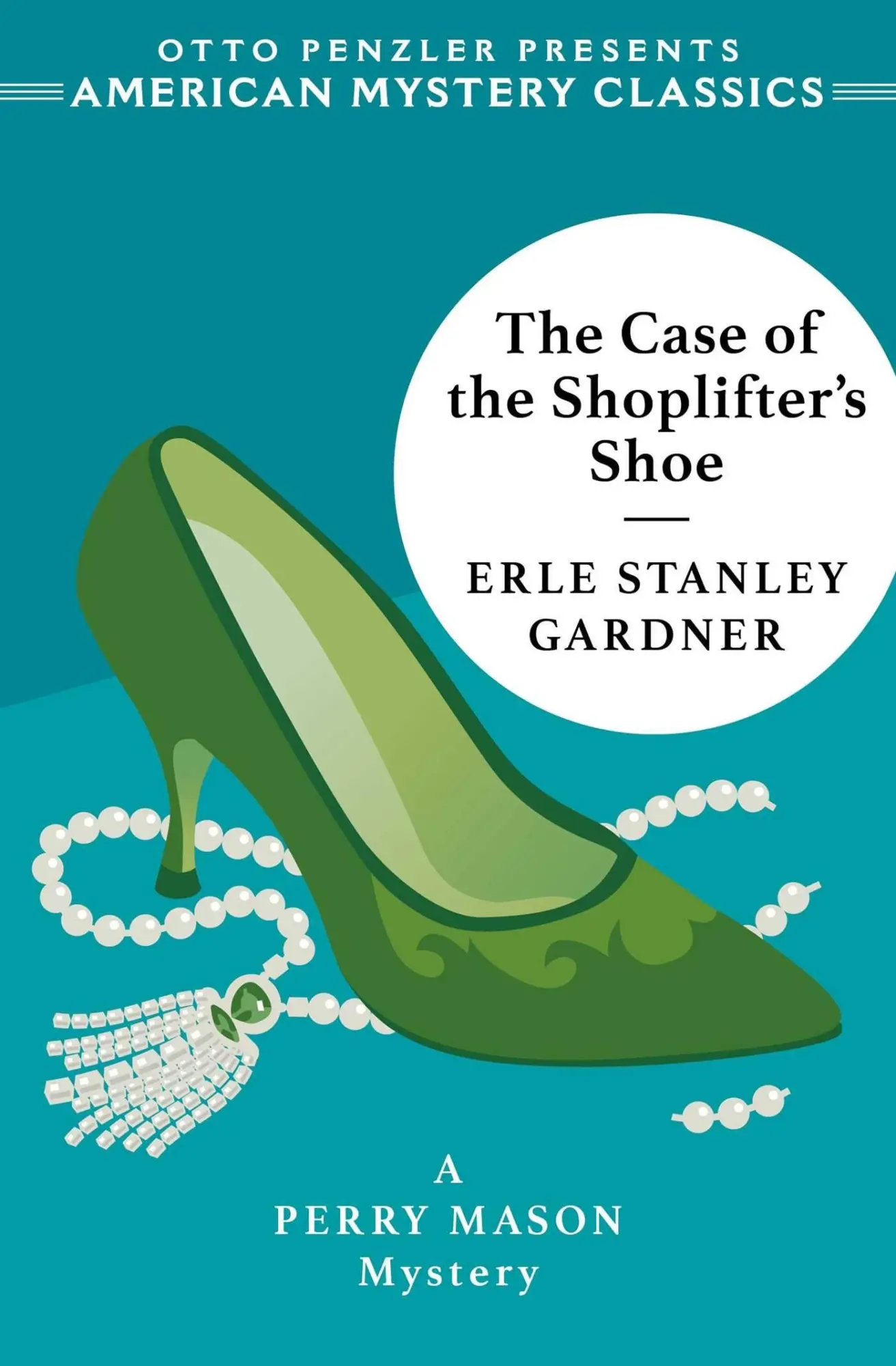 Cover: 9781613162866 | The Case of the Shoplifter's Shoe | A Perry Mason Mystery | Gardner
