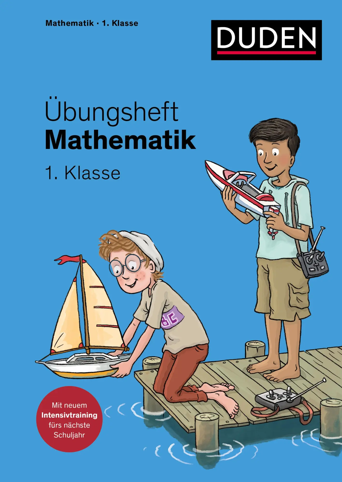 Cover: 9783411762866 | Übungsheft Mathematik - 1. Klasse | Kim Wagner | Taschenbuch | 104 S.