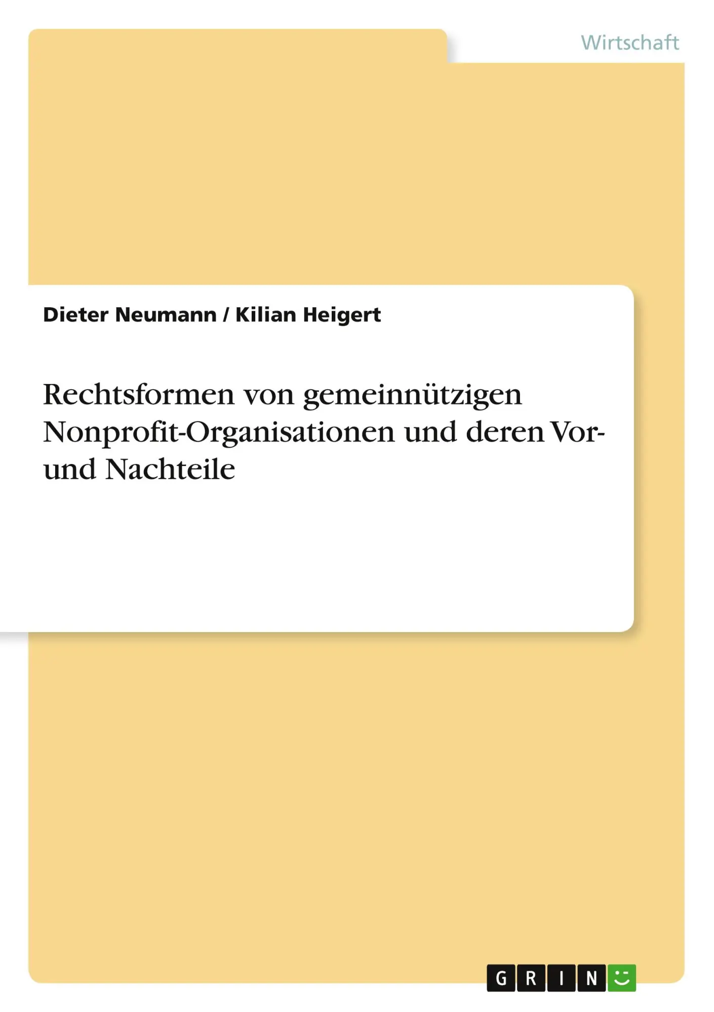 Cover: 9783668272866 | Rechtsformen von gemeinnützigen Nonprofit-Organisationen und deren...