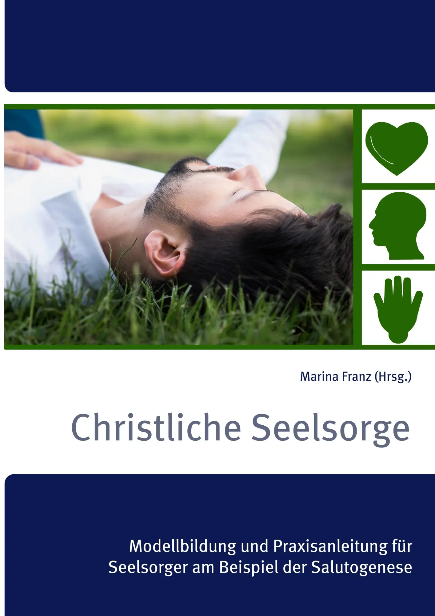 Cover: 9783748152866 | Christliche Seelsorge | Marina Franz | Taschenbuch | 132 S. | Deutsch