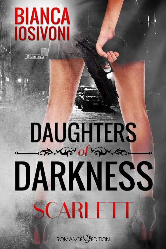 Cover: 9783902972866 | Daughters of Darkness: Scarlett | Bianca Iosivoni | Taschenbuch | 2016