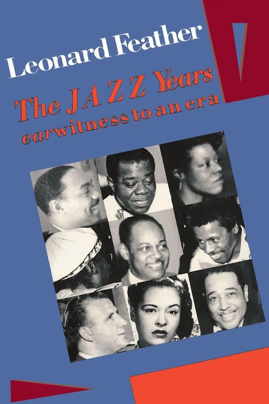Cover: 9780306802966 | The Jazz Years | Earwitness to an Era | Leonard Feather | Taschenbuch