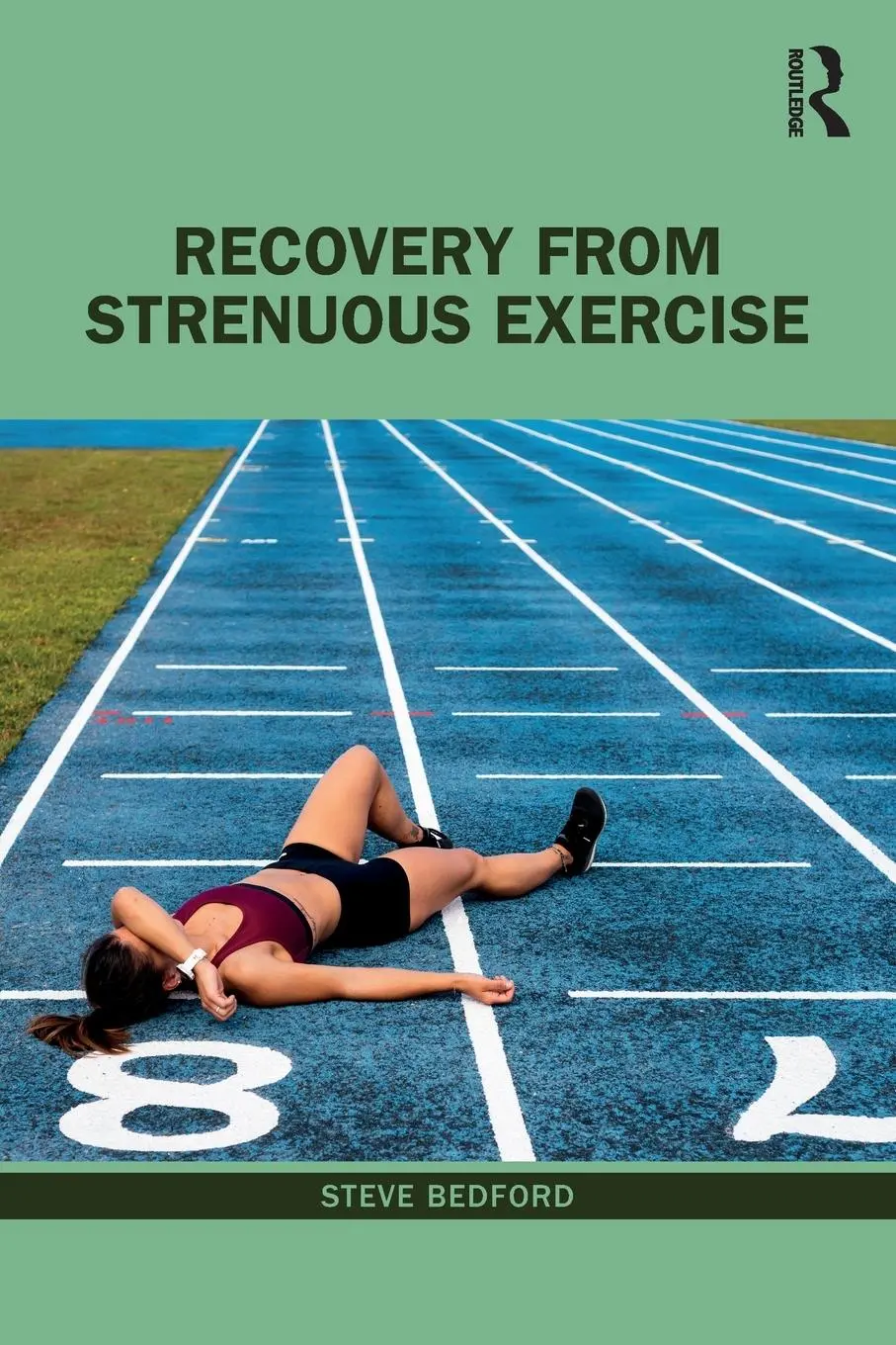Cover: 9780367742966 | Recovery from Strenuous Exercise | Steve Bedford | Taschenbuch | 2022