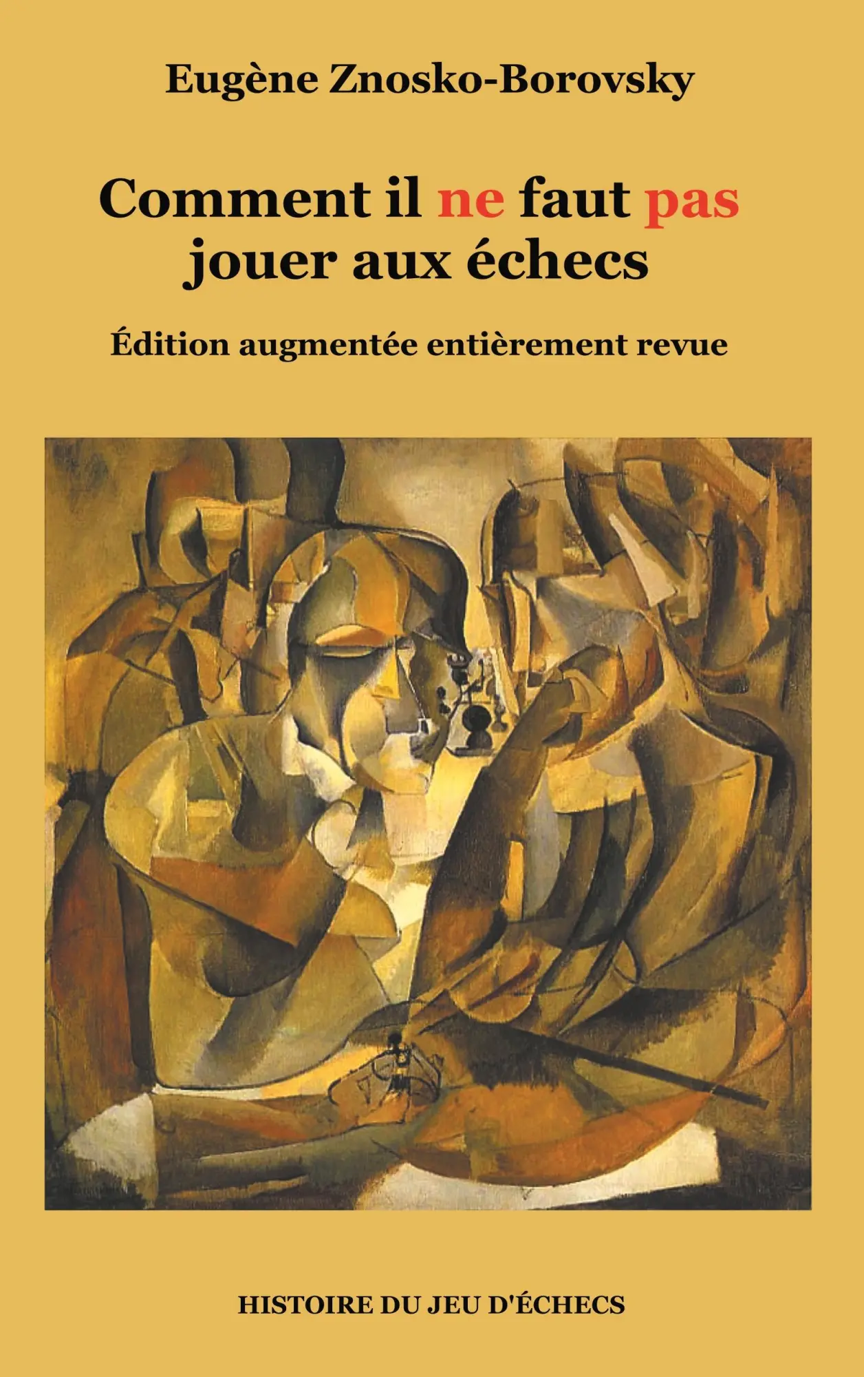 Cover: 9782322132966 | Comment il ne faut pas jouer aux échecs | Eugène Znosko-Borovsky