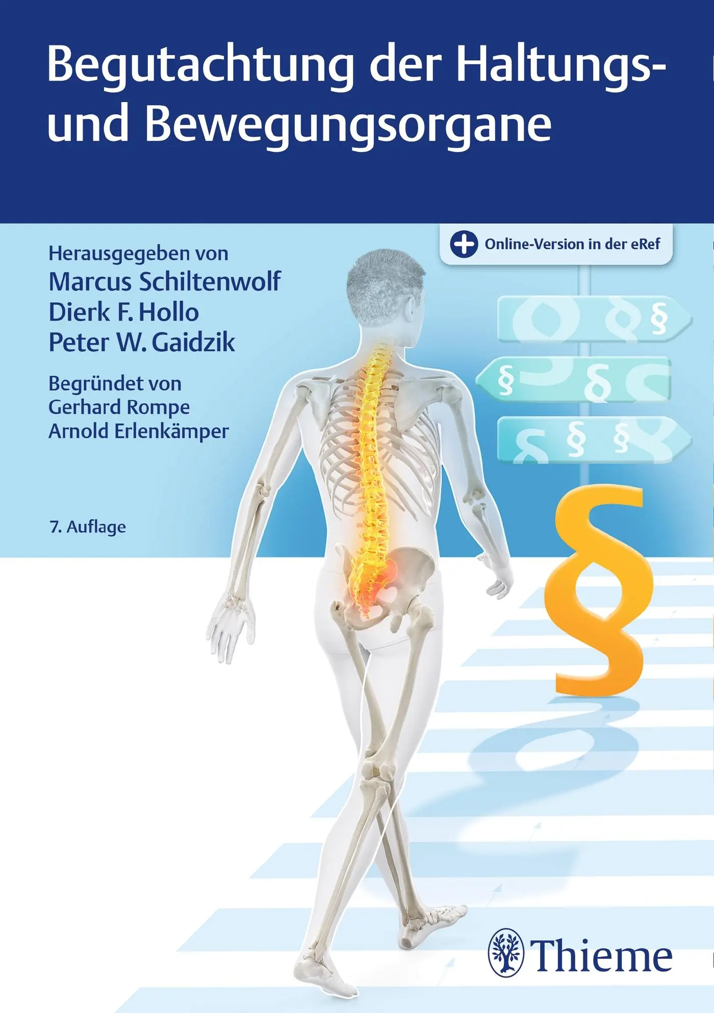 Cover: 9783132402966 | Begutachtung der Haltungs- und Bewegungsorgane | Schiltenwolf (u. a.)