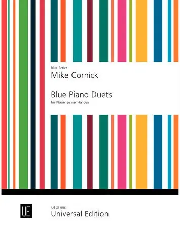 Cover: 9783702432966 | Blue Piano Duets | Klavier zu 4 Händen. Partitur. | Mike Cornick