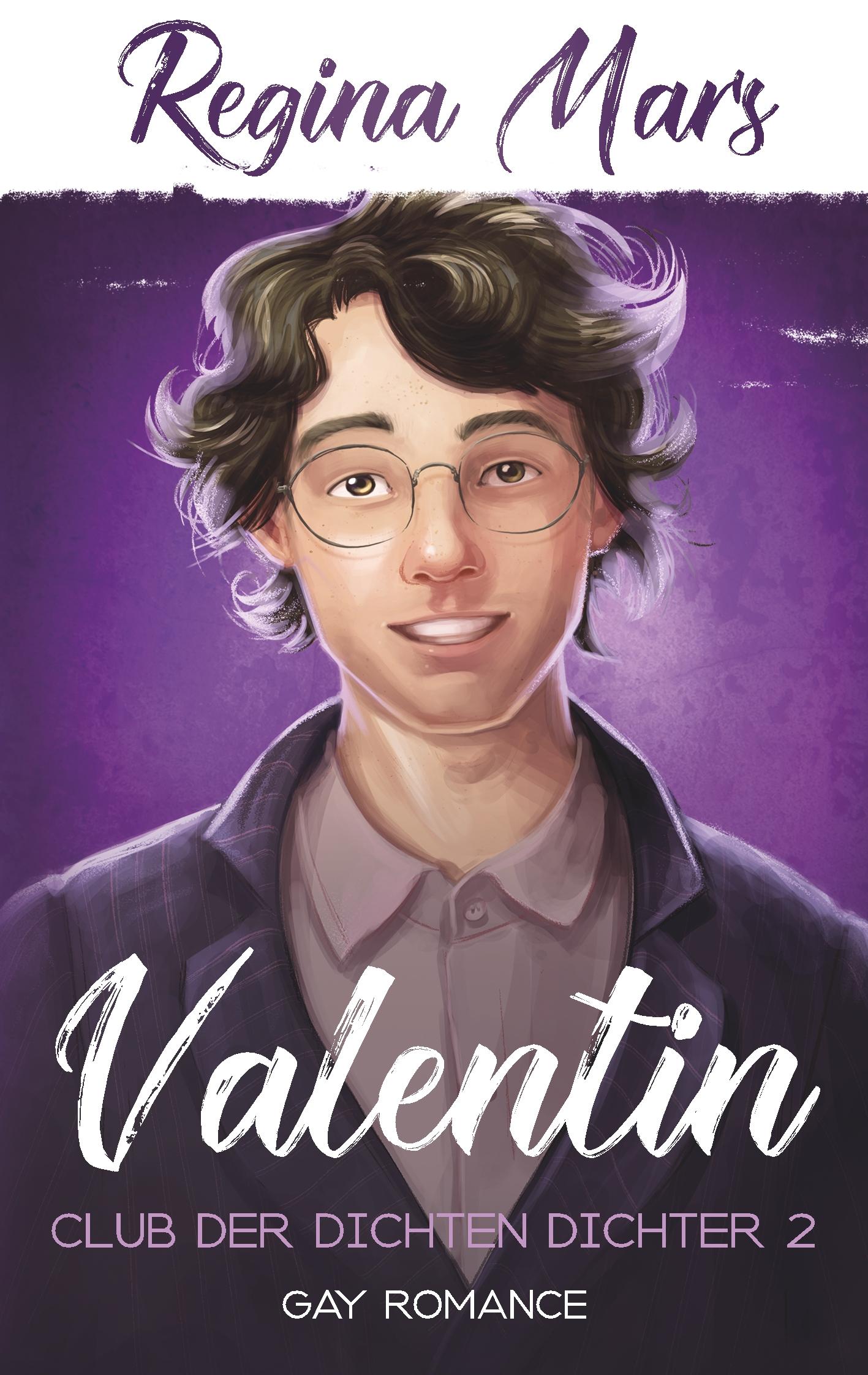 Cover: 9783750402966 | Valentin | Regina Mars | Taschenbuch | Club der dichten Dichter | 2019