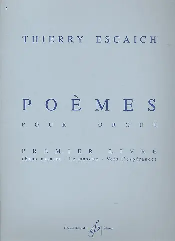 Cover: 9790043072966 | Poemes - 1Er Livre | Thierry Escaich | Buch | Gerard Billaudot