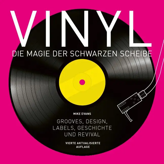 Cover: 9783283013066 | Vinyl - Die Magie der schwarzen Scheibe | Mike Evans | Buch | 256 S.