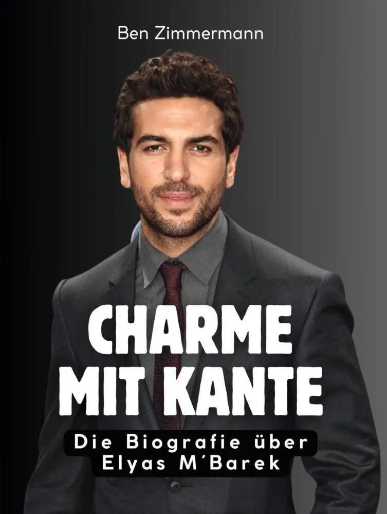 Cover: 9783695333066 | Charme mit Kante | Die Biografie über Elyas M´Barek. Komplett in Farbe