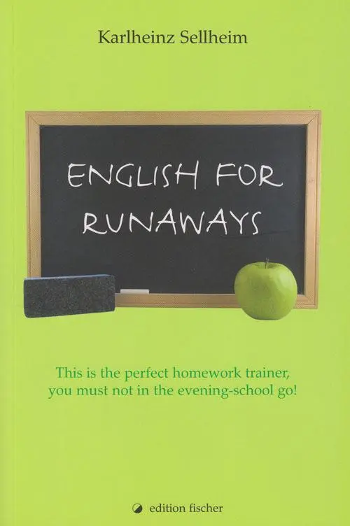 Cover: 9783830103066 | English for runaways | Karlheinz Sellheim | Taschenbuch | 112 S.
