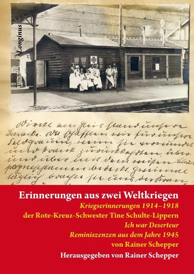 Cover: 9783945113066 | Erinnerungen aus zwei Weltkriegen | Tine Schulte-Lippern (u. a.)