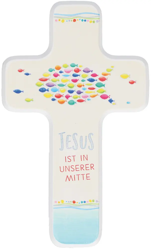 Cover: 4036526733166 | Jesus ist in unserer Mitte | Holzkreuz | farbig bedruckt | Deutsch