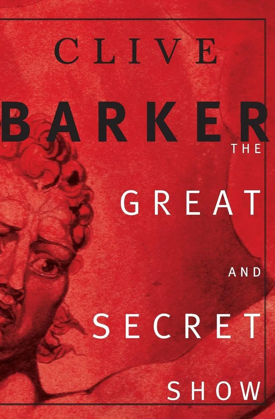 Cover: 9780060933166 | The Great and Secret Show | Clive Barker | Taschenbuch | Englisch