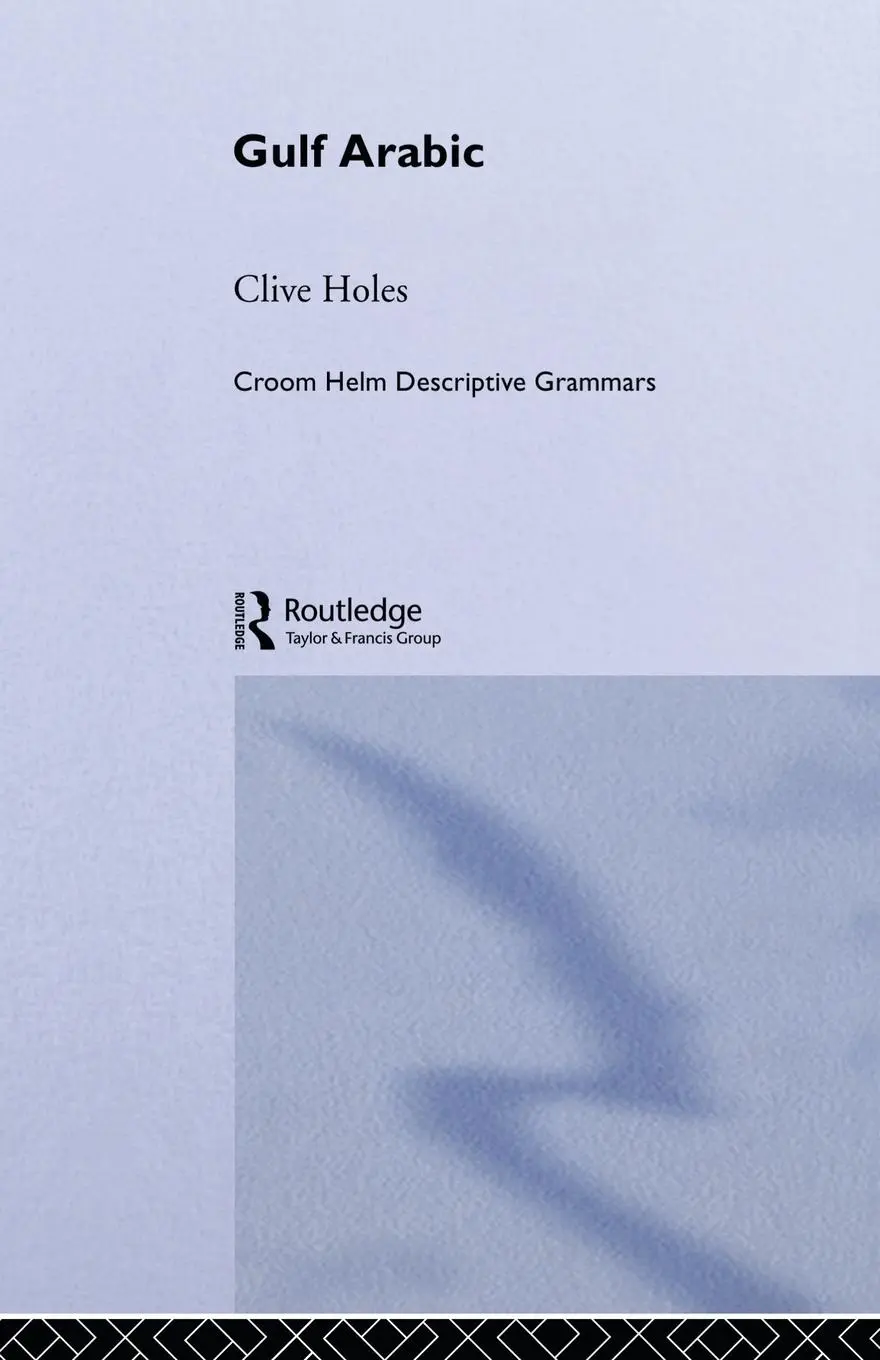 Cover: 9780415513166 | Gulf Arabic | Clive Holes | Taschenbuch | Einband - flex.(Paperback)