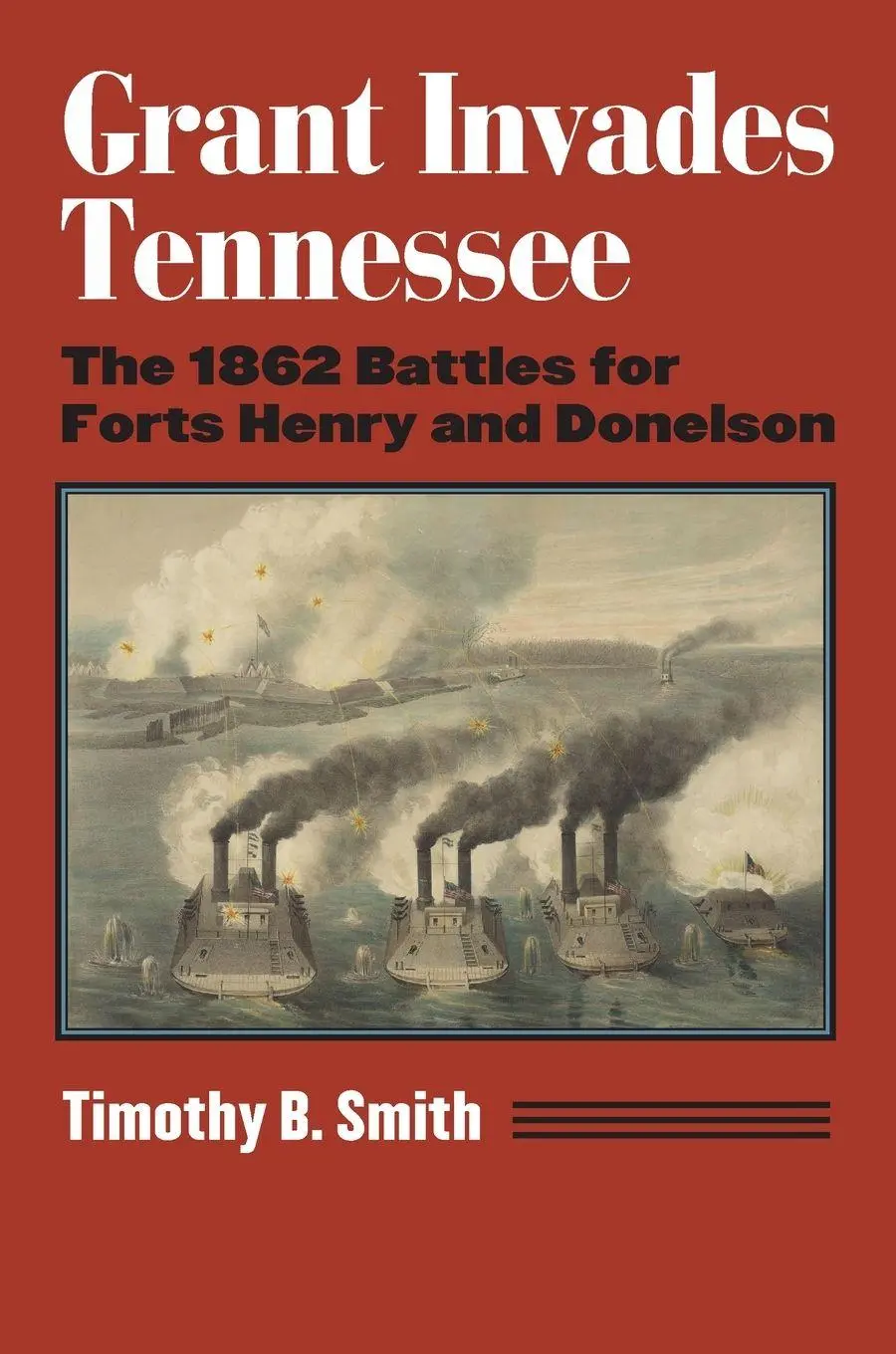 Cover: 9780700633166 | Grant Invades Tennessee | Timothy B. Smith | Taschenbuch | Englisch