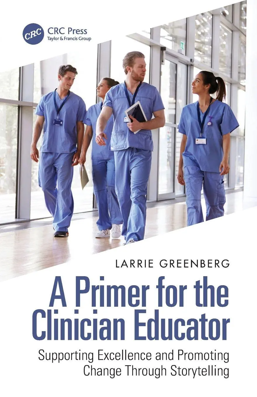 Cover: 9781032283166 | A Primer for the Clinician Educator | Larrie Greenberg | Taschenbuch
