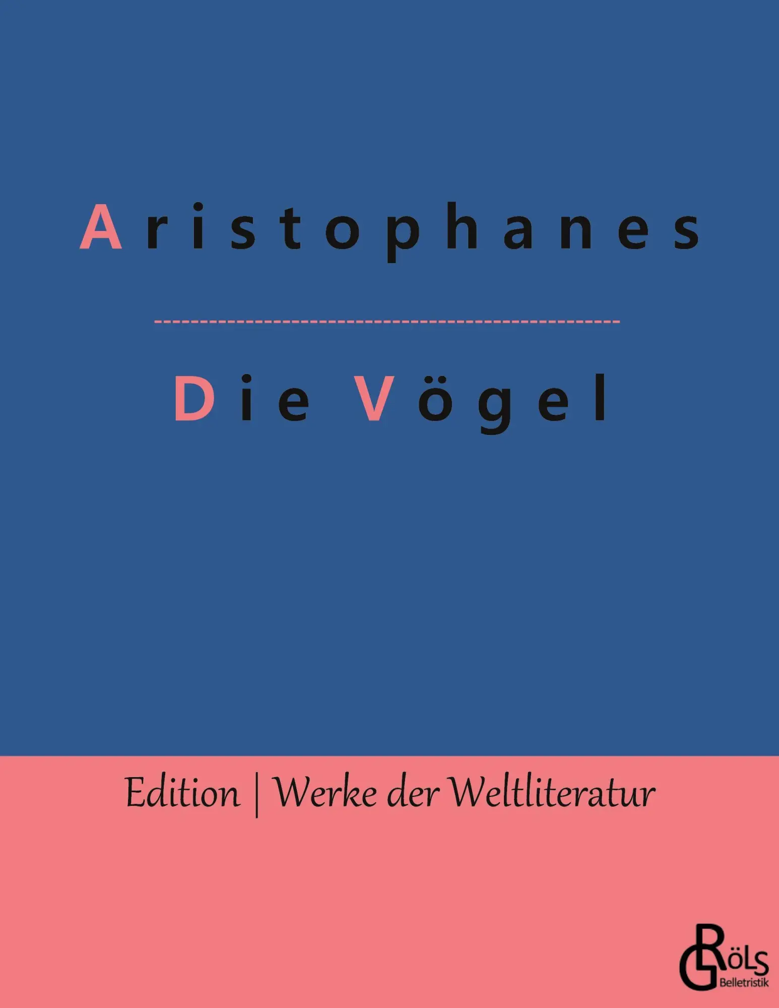 Cover: 9783966373166 | Die Vögel | Aristophanes | Taschenbuch | 100 S. | Deutsch | 2022