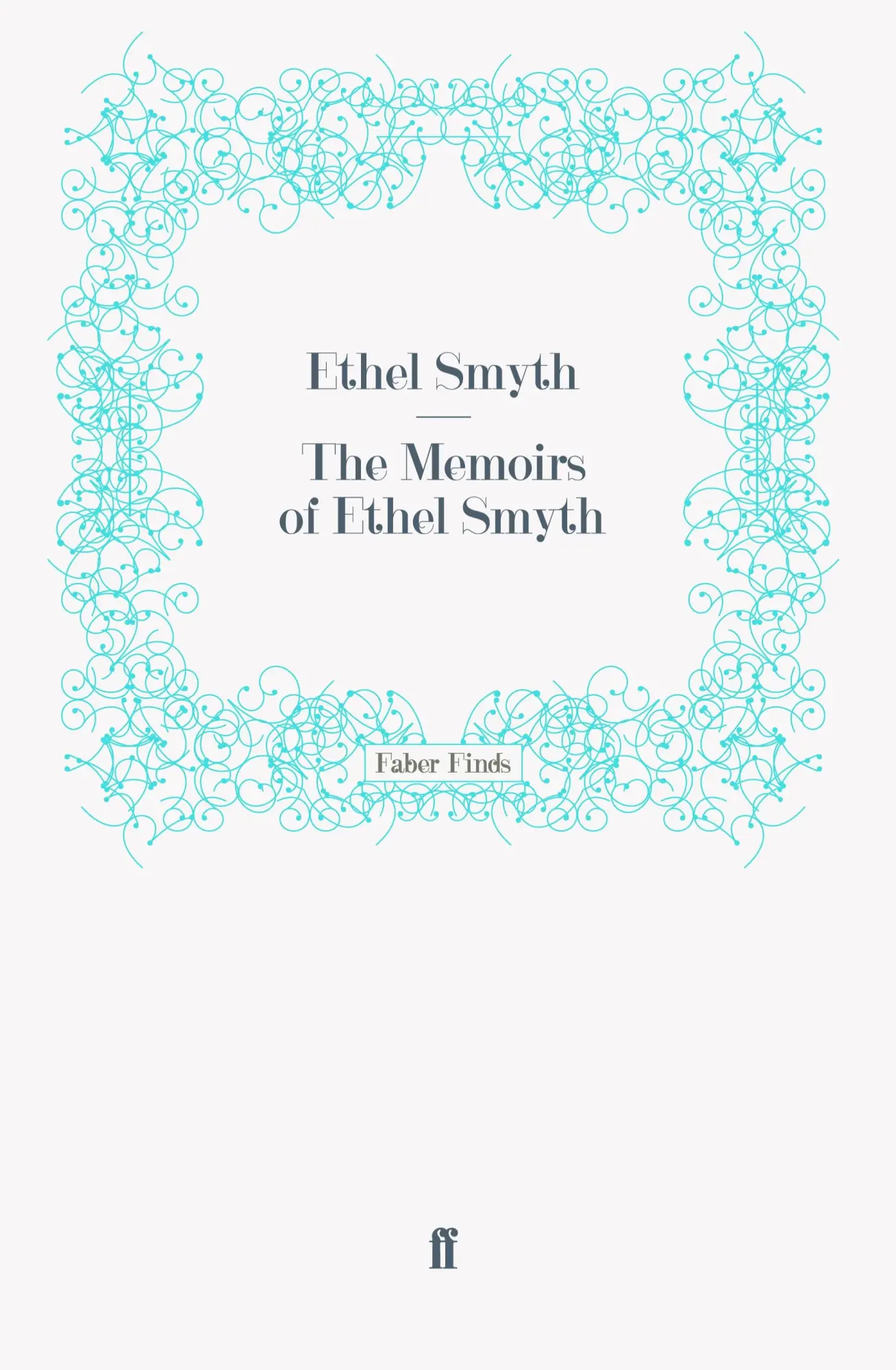 Cover: 9780571243266 | The Memoirs of Ethel Smyth | Taschenbuch | 394 S. | Englisch | 2011