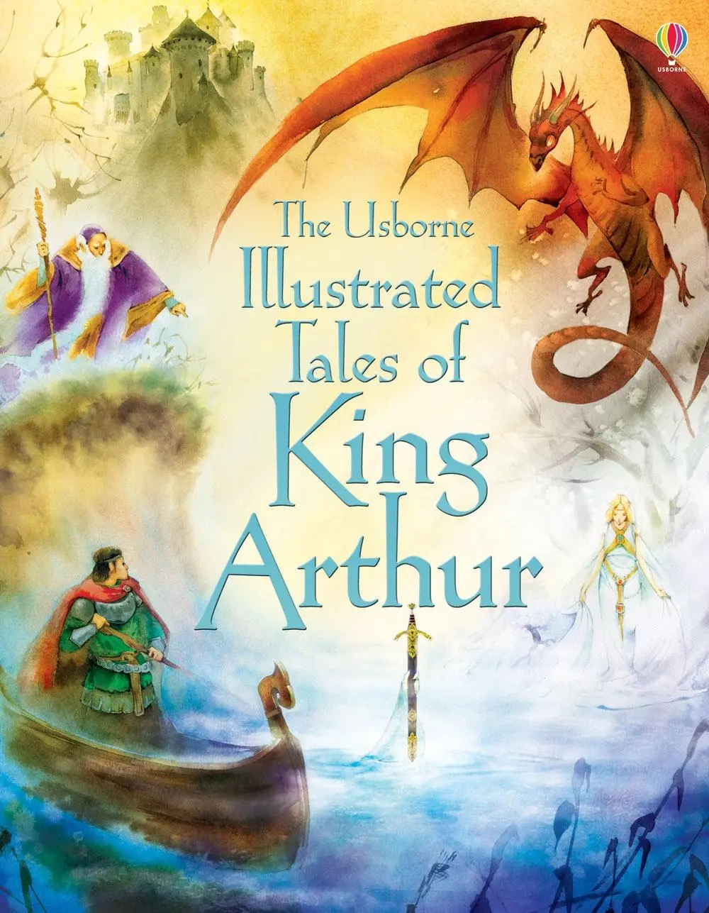 Cover: 9781409563266 | Illustrated Tales of King Arthur | Sarah Courtald | Buch | 304 S.