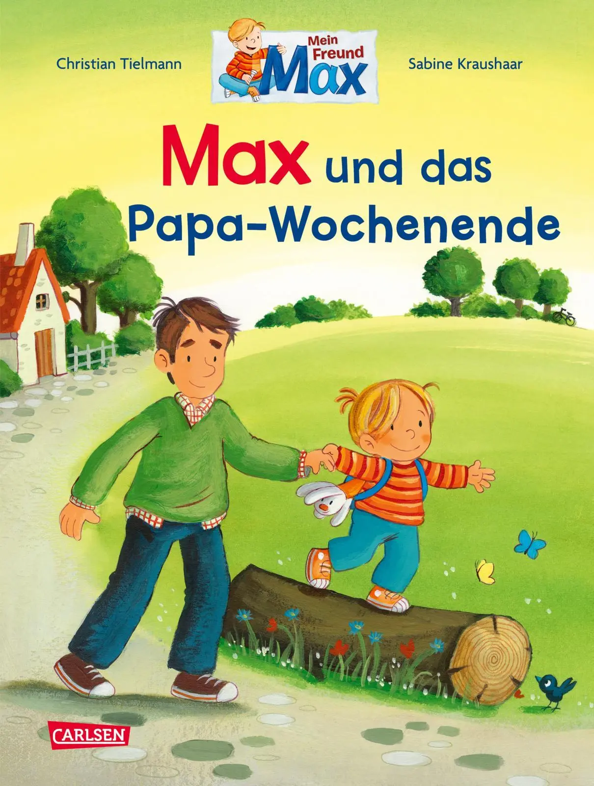 Cover: 9783551523266 | Max-Bilderbücher: Max und das Papa-Wochenende | Mein Freund MAX | Buch